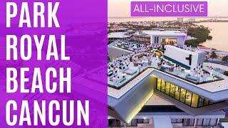 Park Royal Beach Cancun Hotel - 4-star all-inclusive family resort in Cancun