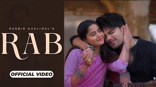 RAB | RANBIR DHALIWAL | RITIKA RAI | AVVY BALLAGAN | (OFFICIAL VIDEO)