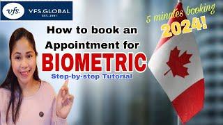 How to book appointment for Canada Biometric Enrollment at VFS Global 2024 Step-by-step Tutorial