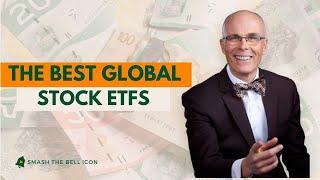 The Best Global Stock ETFs