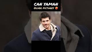 Can Yaman ️‍ Older pictures #shorts #canyaman #erkencikus