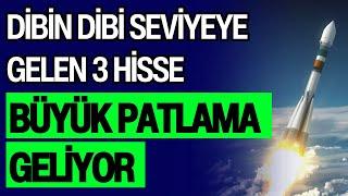 DİBİN DİBİ SEVİYEYE GELEN 3 HİSSE | BÜYÜK PATLAMA GELİYOR