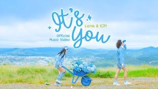 Lena & KIM | IT'S YOU | OFFICIAL MV