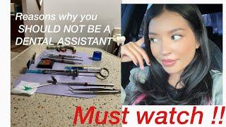 Reasons why you SHOULD NOT BE A DENTAL ASSISTANT (RDA)