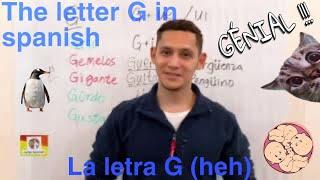 The letter G in spanish alphabet