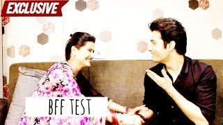 EXCLUSIVE! Kratika Sengar & Sharad Malhotra Take The BFF TEST | Kasam Tere Pyaar Ki | TanShi