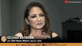 Gloria Estefan on CBS News Miami | April 9, 2024