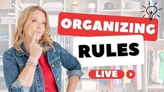 6 CRITICAL Organizing Rules for a Functional Home
