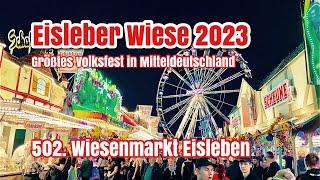 Eisleber Wiese 2023 | 502. Wiesenmarkt in Eisleben – Größtes Volksfest in Mitteldeutschland