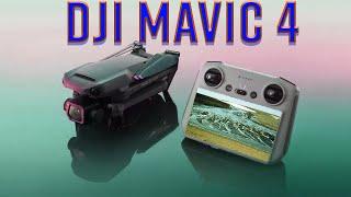 DJI Mavic 4 2024 New Features, Leaks & Rumors!