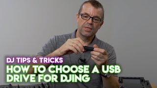 Tips & Tricks: How To Choose A USB Drive For DJing