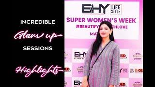 EHY GLAM UP SESSIONS | EHY Beauty Expert  | EHY Lifestyle | Makeup BY SAIM GILL | HIGHLIGHTS