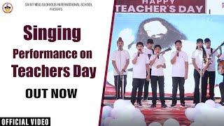 Singing Performance | Teacher's Day Celebration-2022 | Saint MSG School #singing #live #school