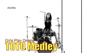 Girls Play Drums - TOTO Medley