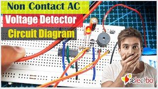 How to make simple Non Contact AC Voltage Detector | Circuit Diagram | Electronics mini project