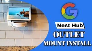 Google Nest Hub Best Mount and Installation