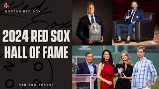 Red Sox Report - 2024 Red Sox Hall of Fame