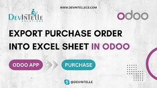 Odoo Export Purchase order into excel sheet (v8, v9, v10) | Export Purchase Order #Odootutorials