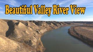 Get ready for the Most Beautiful valley river view