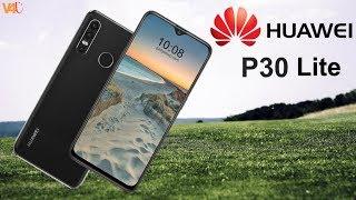 Huawei P30 Lite Specs, Price, Release Date, Features, Trailer, Camera, Official Video, First Look