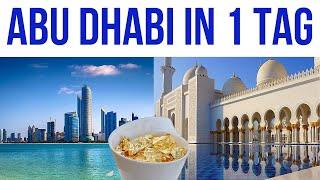 Was kann man in einem Tag in Abu Dhabi sehen?