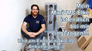 Meine Betonfräse Elke zieht ein!!! Ein weiterer Meilenstein ist erreicht!!! (MiniVMC Part 11)