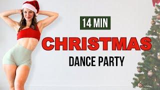 14 MIN CHRISTMAS DANCE PARTY WORKOUT - burn calories to the classics!