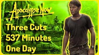 I watched every cut of Apocalypse Now in a day