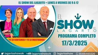 El Show del Lagarto en directo 17 de marzo de 2025 Noticias de Córdoba canal 12 cordoba en vivo