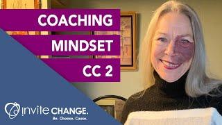 ICF Core Competency 2: The Coaching Mindset