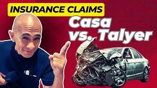 INSURANCE CLAIMS Casa ba o Talyer?