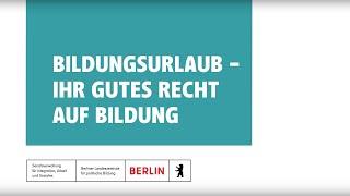 Bildungsurlaub - Ihr gutes Recht auf Bildung