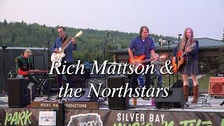 Rich Mattson and the Northstars - Live, City Center Stage, Silver Bay, MN - August 18, 2023