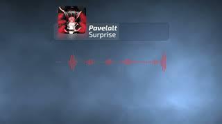 Pavelalt - Surprise