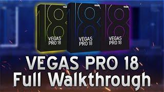 VEGAS Pro 18 Released! (Full Walkthrough)