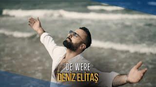 Deniz Elitaş - De Were  (2024 Official Video )