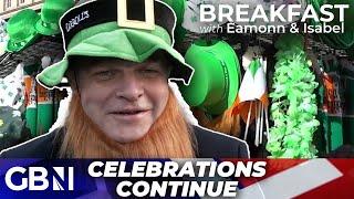 St Patrick's Day celebrations continue in Ireland | 'bringing joy to everybody'