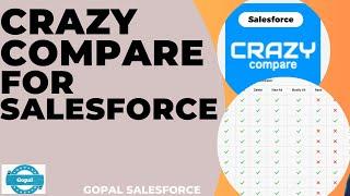 Crazy Compare For Salesforce ! Differences Between Salesforce Profiles Compare ! Gopal Salesforce !