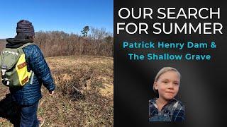 Search For Summer: Shallow Grave Found Near Patrick Henry Dam? Kingsport PD Notified