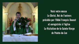 Messe Le Christ, Roi de l'univers, 24 novembre 2024