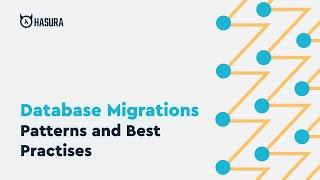 Database Migrations | Patterns and Best Practises