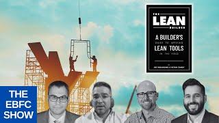 The Lean Builder with Authors Keyan Zandy and Joe Donarumo | S2 The EBFC Show 034