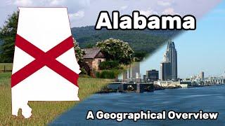 Alabama - A Geographical Overview