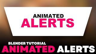 Blender Tutorial: Creating Animated Alerts / Overlays Using Shape Key (Motion Graphics)