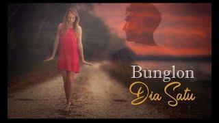 Bunglon - Dia Satu (with lyric)