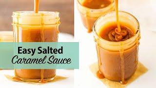 Easy Salted Caramel Sauce