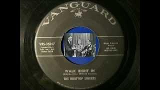 "1962" "Walk Right In" / "Cool Water", The Rooftop Singers (Classic Vinyl)