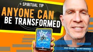 Daily Spiritual Tips (TRANSFORMATION) Spiritual Guidance & Self Awareness Practices | Brian Nesline