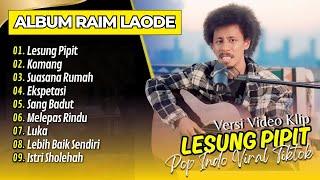 LESUNG PIPIT - Raim Laode | KOMANG | SUASANA RUMAH || LAGU POP INDO VIRAL TIKTOK TERBARU