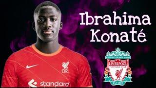 Ibrahima Konaté • Welcome To Liverpool • Magical Skills & Tackles & Goals